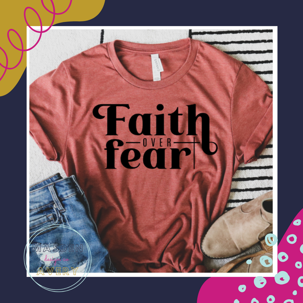 Faith over Fear